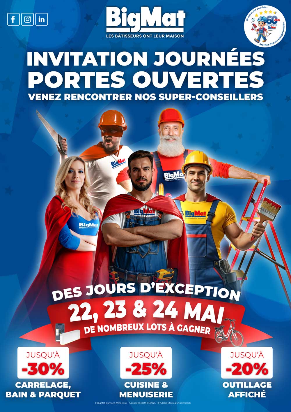 BigMat Camozzi célèbre ses 60 ans à vos côtés avec 3 jours de portes ouvertes – promotions exceptionnelles